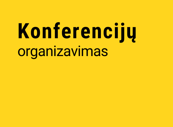 Konferencijų organizavimas