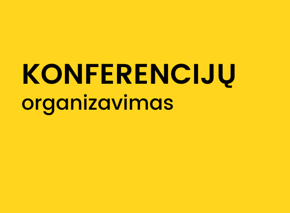 Konferencijų organizavimas
